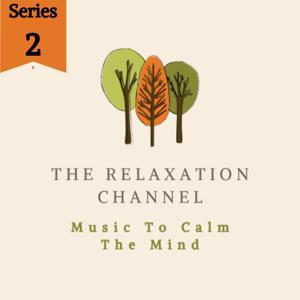 Music To Calm The Mind Series 2 by Andy Keane