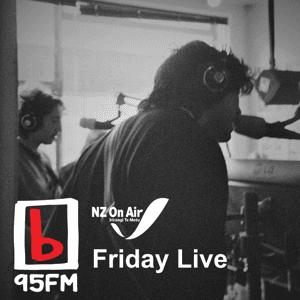 95bFM: Friday Live by 95bFM
