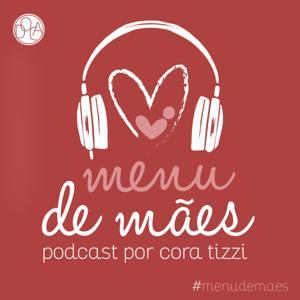Menu de Mães - Por Cora Tizzi by Menu de Mães