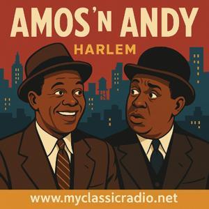 Amos & Andy by Entertainment Radio