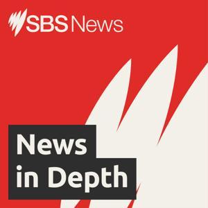 SBS News In Depth by SBS