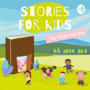 Stories for kids by Sita Ma'am by Saravana Janardhan