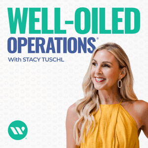 Well-Oiled Operations with Stacy Tuschl by Stacy Tuschl