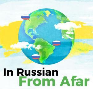 In Russian From Afar by Sergey Bey