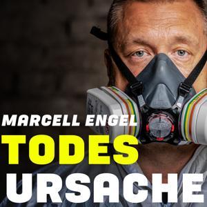 TODESURSACHE – Der Podcast mit Marcell Engel by Marcell Engel