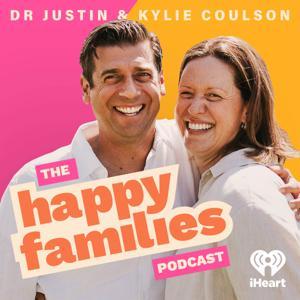 Dr Justin Coulson's Happy Families by Dr Justin Coulson