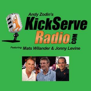 Andy Zodin's KickServeRadio.com, featuring Mats Wilander and Jonny Levine by Andy Zodin