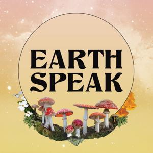 Earth Speak with Natalie Ross and Friends by Natalie Ross