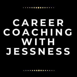 Career Coaching with Jessness by Jessica Gazay
