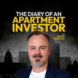 Diary of an Apartment Investor by Brian Briscoe