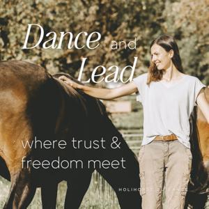 HoliHorse Guidance - Wege voller Ausdruck und Lebendigkeit by Sandra Kitzmüller