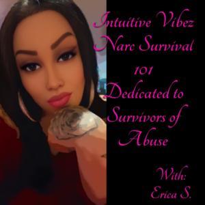 Intuitive Vibez Narc Survival 101 by Erica G Sanchez