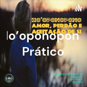 Ho'oponopono Prático by Boni Santos