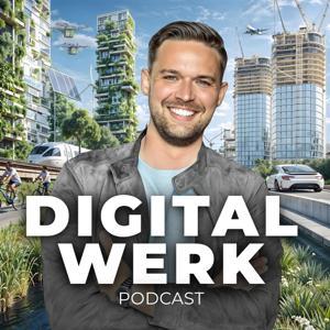 DIGITALWERK Podcast by Michél-Philipp Maruhn