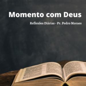 Momento com Deus by Pedro Moraes