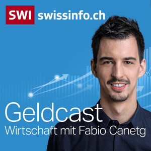 Geldcast: Wirtschaft mit Fabio Canetg by Fabio Canetg