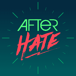 After Hate by Robotics Podcast Universe