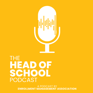 The Enrollment Management Association's Heads Podcast by Hans Mundahl