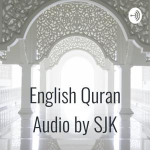 English Quran Audio by SJK by S JK