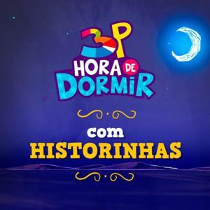 Hora de dormir com Historinhas - 3 Palavrinhas by 3 Palavrinhas