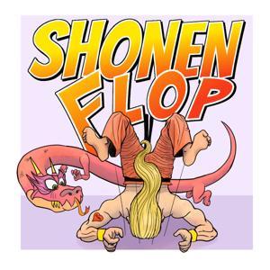 Shonen Flop by David Weinberger & Jordan Forbes