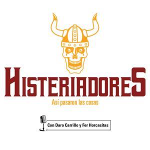 Histeriadores by Daro Carrillo y Fer Horcasitas