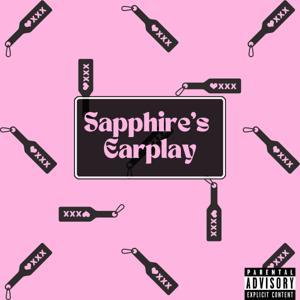 Sapphire's Earplay by Mehgan Sapphire