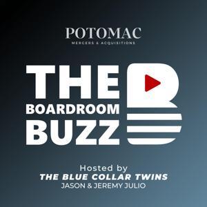 The Boardroom Buzz: Grow, Sell, or Exit by The Boardroom Buzz