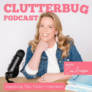 Clutterbug - Real-Life Hacks and Tips to Declutter, Organize and Clean your Home Fast by Clutterbug