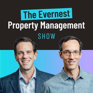 Evernest Property Management Show by Matthew Whitaker and Spencer Sutton