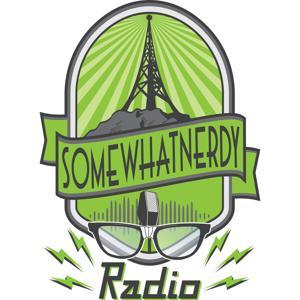 SomewhatNerdy Radio by The SomewhatNerdy Podcast Network