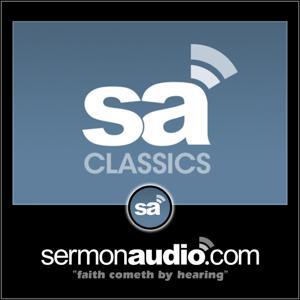 SermonAudio Classics by Steven Lee