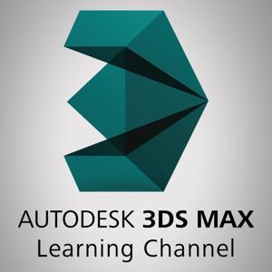 3ds Max Learning Channel by Autodesk