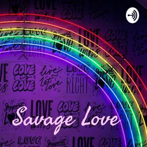 Savage Love by Prohelika Borah