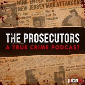 The Prosecutors by PodcastOne