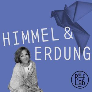 Himmel & Erdung: Spirituell leben in der Netzzeit (RefLab) by RefLab