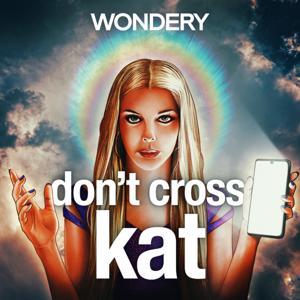 Guru: Don't Cross Kat by Wondery