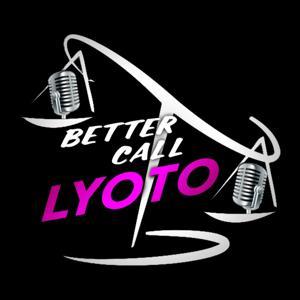Better Call Lyoto by Lyoto