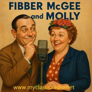 Fibber McGee and Molly by Entertainment Radio