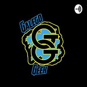 Galegogeek Podcast by Galegogeek