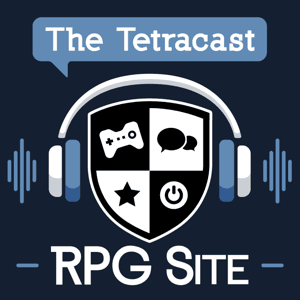 RPG Site - Tetracast by RPG Site Staff