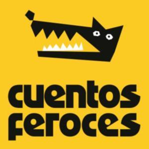 Cuentos Feroces by Shumi Gauto - Joaco Bachrach - Rodri Menéndez