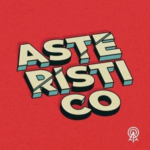 Asteristico by AGÊNCIA DE PODCAST