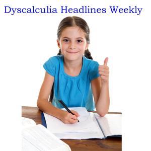 Dyscalculia Headlines by Dyscalculia Headlines