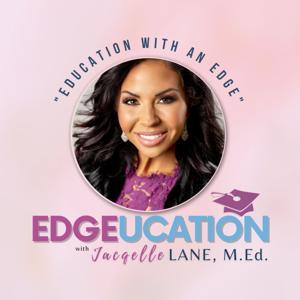 Education With An Edge by Hurrdat Media