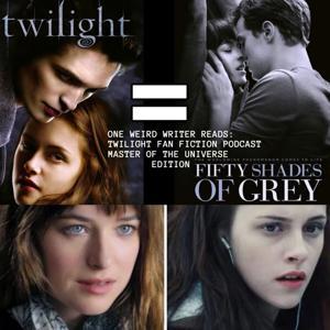 Twilight FanFiction: Master Of The Universe Edition by One Weird Writer