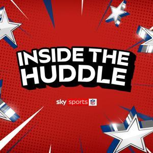 Inside The Huddle by Sky Sports