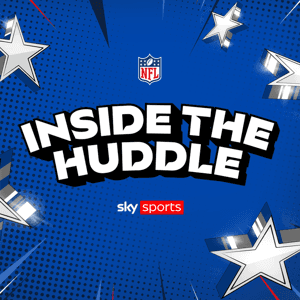 Inside The Huddle by Sky Sports