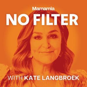 No Filter by Mamamia Podcasts