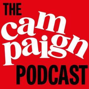 The Campaign Podcast by Campaign